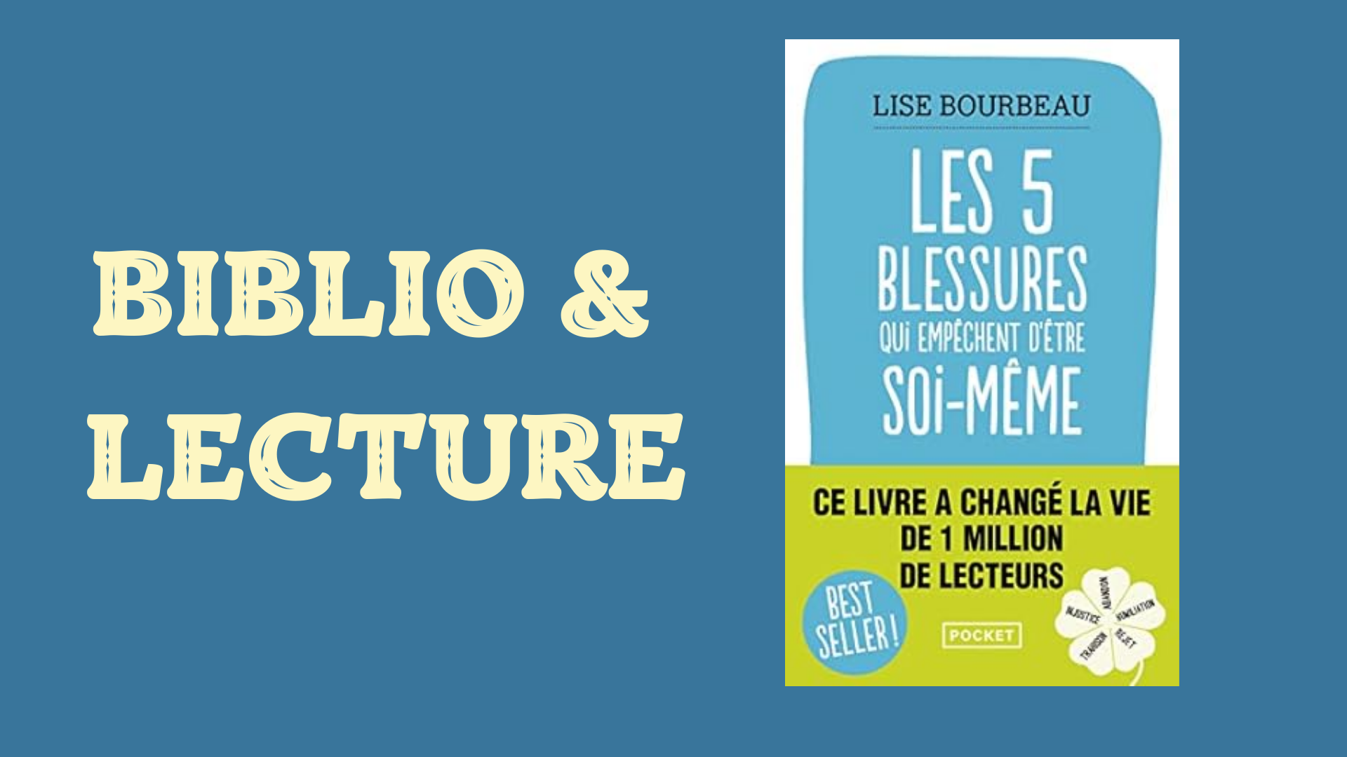 Les 5 blessures de l’âme